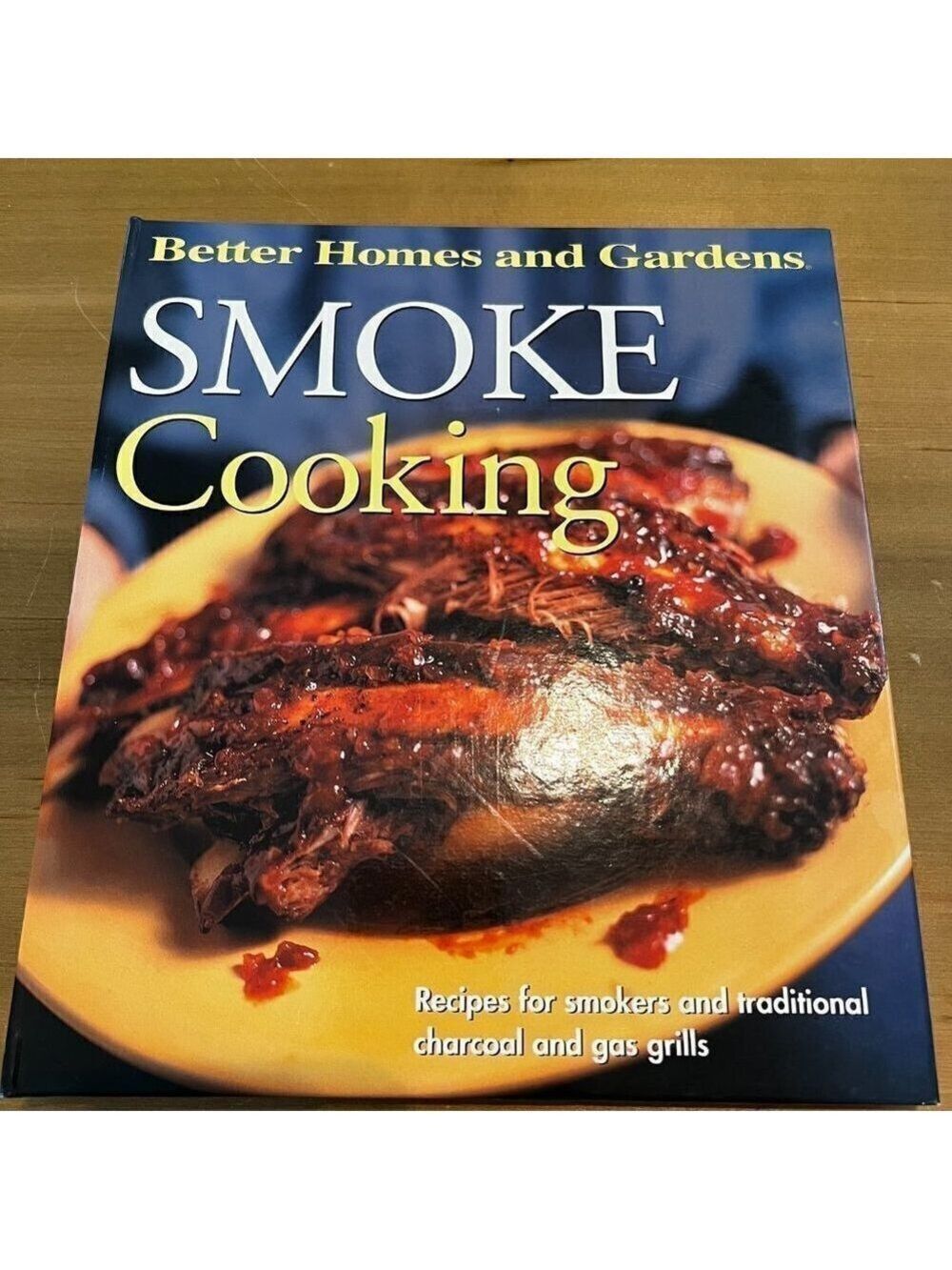 Smoke Cooking (Better Homes and Gardens) Spiral-bound –2001